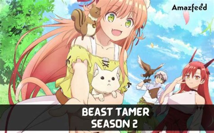Beast Tamer Season 3 Release Date : Recap, Cast, Review, Spoilers, Streaming, Schedule & Where To Watch? - SarkariResult