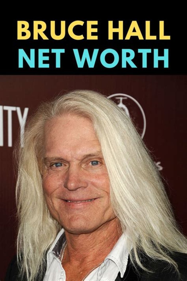 Bruce Hall Net Worth