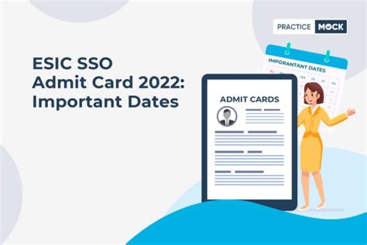 ESIC SSO Mains Admit Card 2022 Link {Out} Download Call Letter