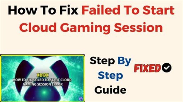 How to Fix / Solve Failed To Start Cloud Gaming Session - SarkariResult