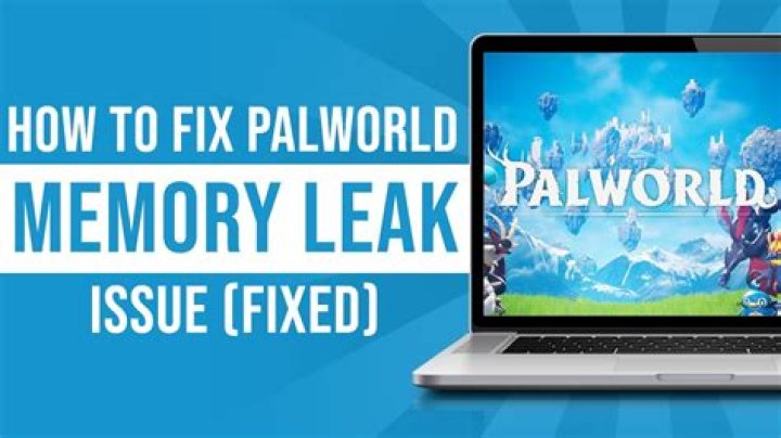 How to Fix / Solve Palworld Memory Leak Error - SarkariResult