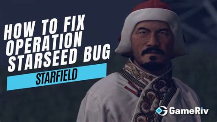 How to Fix / Solve Starfield Operation Starseed Bug - SarkariResult