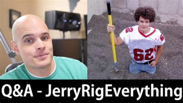 Jerry Rig Everything