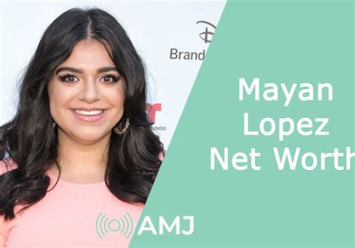 Mayan Lopez Net Worth