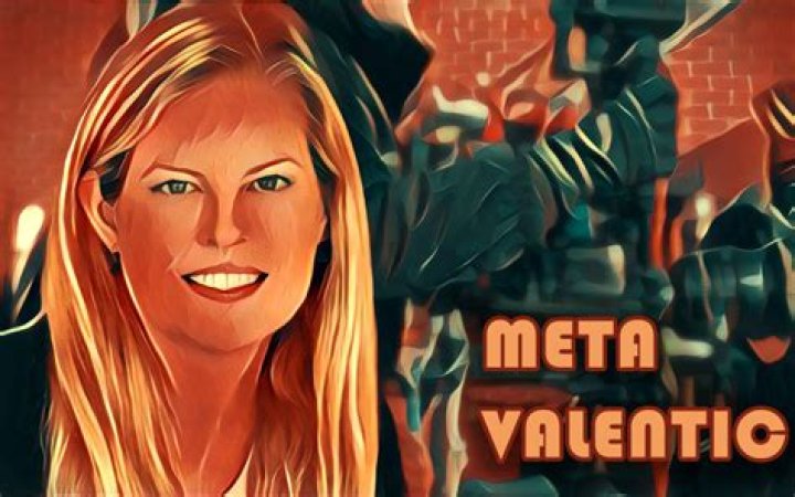 Meta Valentic Net Worth