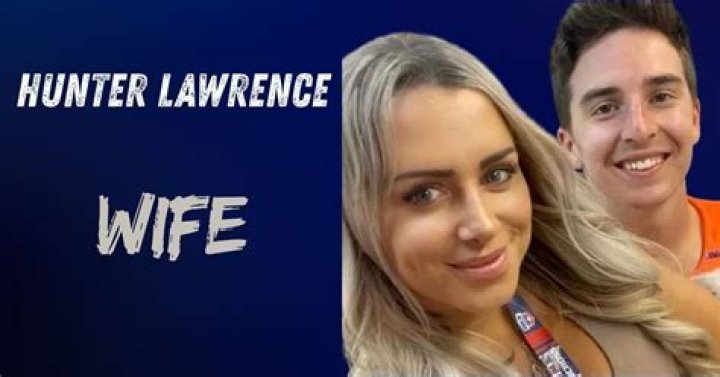 Who Is Hunter Lawrence's Wife: Cynthia Tonus And Hunter Lawrence Relationship Timeline